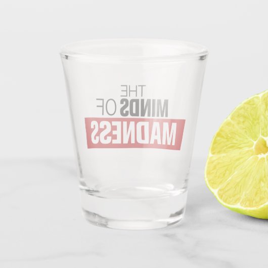 Madness-Shotglas Schnapsglas (Rückseite)