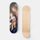 Madonna lehrt das Kind Jesus Sandro Botticelli Skateboard (Vorderseite)