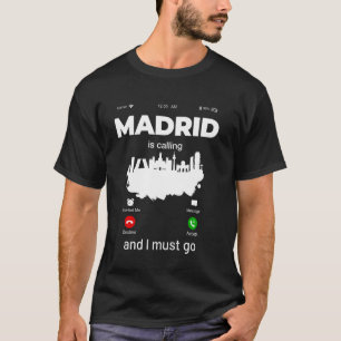 Madrid ruft an, und ich muss eine Illustration-Gra T-Shirt