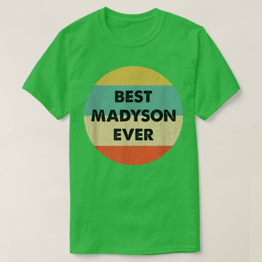 Madyson Name T-Shirt (Design vorne)
