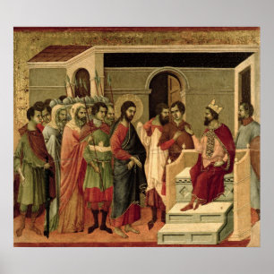 Maesta: Jesus vor Herod, 1308-11 Poster