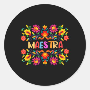 Maestra Cinco De Mayo Spanisch-Mexikanische Lehrer Runder Aufkleber