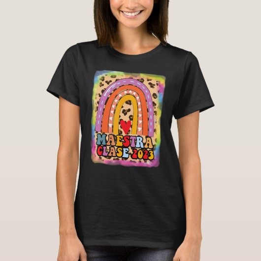 Maestra Clase 2023 Spanischer Lehrer Boho Rainbow  T-Shirt (Vorderseite)