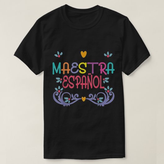 Maestra De Espanol Playera Niedlicher Spanischlehr T-Shirt (Design vorne)