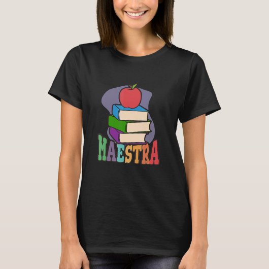 Maestra Proud Spanish Teacher T-Shirt (Vorderseite)