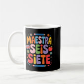Maestra Seis Siete Teacher Fun School Kids  Kaffeetasse (Links)