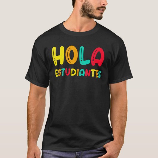 Maestra Spanish Teacher Back to School Hola Estudi T-Shirt (Vorderseite)
