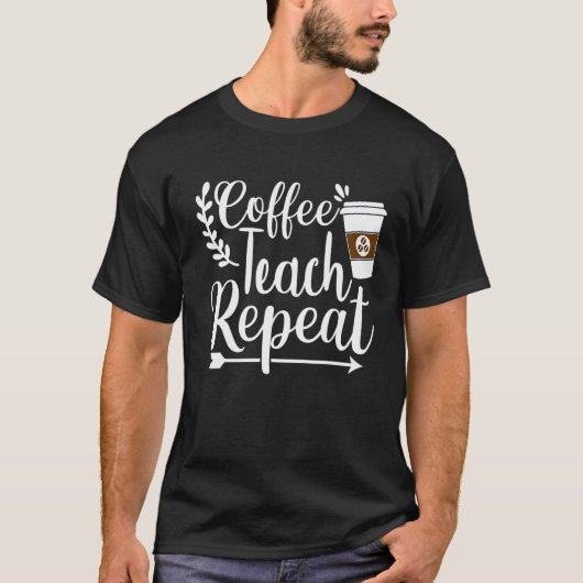 Maestra Spanish Teacher Cafecito Teach Repeat T-Shirt (Vorderseite)