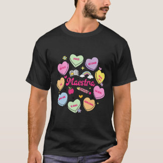 Maestra Valentine's Day Spanish Teacher Conversati T-Shirt