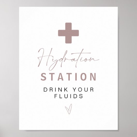 MAEVE Rose Gold Nurse Hydration Station Trinkzeich Poster (Vorne)