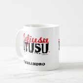 Mafiusu Fitusu Funny Sicilian Sprichwort Kaffeetasse (Vorderseite Links)