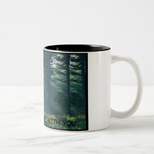 mag der Wald mit Ihnen sein Zweifarbige Tasse (Rechts)
