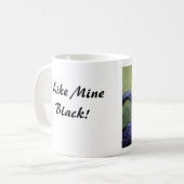 , Mag ich meine   schwarz! Kaffeetasse (Vorderseite Links)