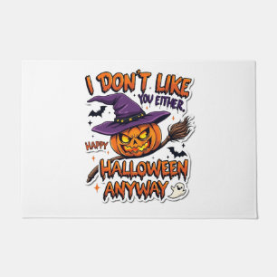 Mag Ihnen auch nicht Frohes Halloween sowieso  Fußmatte