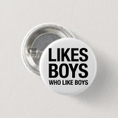 Mag Jungen, die wie Jungen Button (Vorne & Hinten)