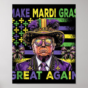 Mag Mardi Gras wieder großen Spaß Trump Mardi Gras Poster
