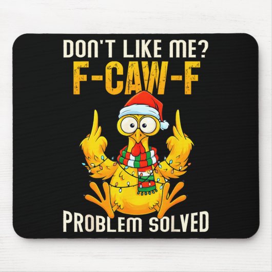 Mag mich nicht F-caw-f Problem gelöst Sarkastische Mousepad (Vorne)