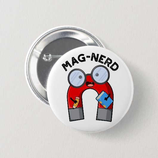 Mag-Nerd Funny Nerd Magnet Pun Button (Vorne & Hinten)