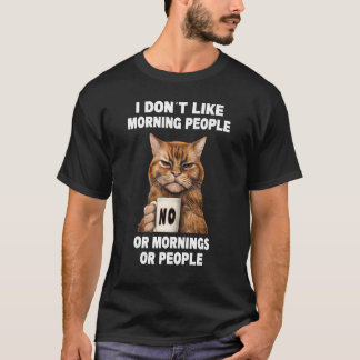 mag nicht Morgen mürrische lustige Katze mit Kaffe T-Shirt