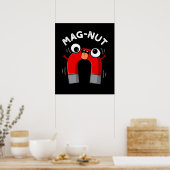 Mag-nut Funny Magnet Pun Dark BG Poster (Küche)