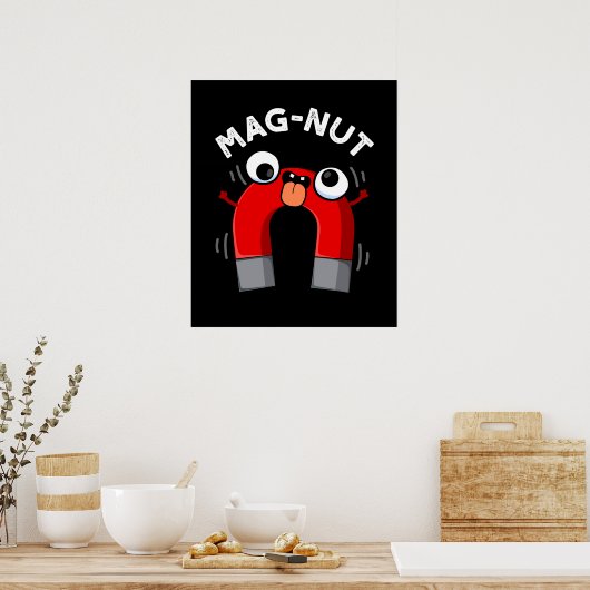 Mag-nut Funny Magnet Pun Dark BG Poster (Küche)