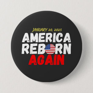 Maga American Reborn Wieder Trump Einweihung Button