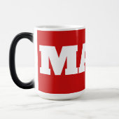 MAGA braucht keine Beschreibung Verwandlungstasse (Links)