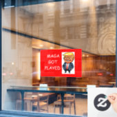 MAGA got played Fensteraufkleber (Café-Fenster)
