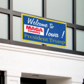 MAGA Land Willkommen in Iowa Herr Präsident! Banner (Äußeres Gebäude)