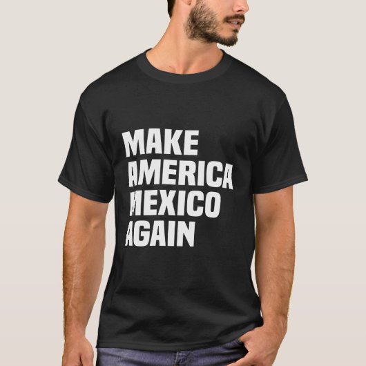 Maga macht Amerika Mexiko wieder Männer Frauen ill T-Shirt (Vorderseite)