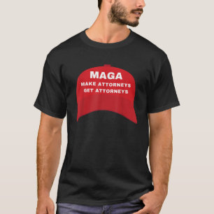 MAGA macht Anwälte zu Anwälten gegen Trump Polit T-Shirt
