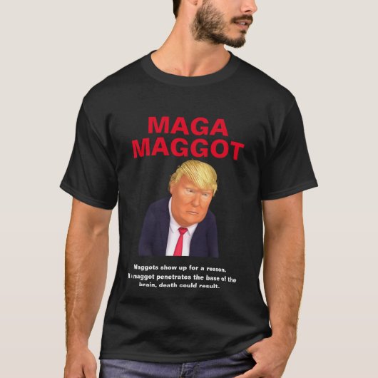 Maga Maggot T - Shirt (Vorderseite)