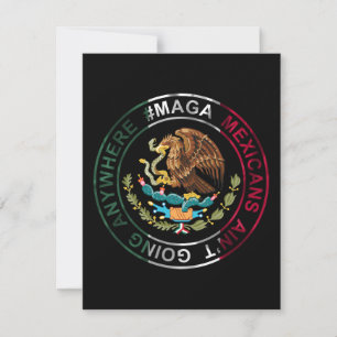 MAGA Mexikaner gehen nirgendwo hin Einladung