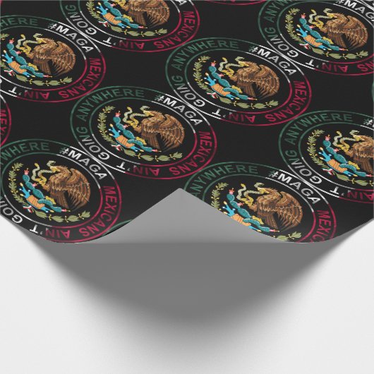 MAGA Mexikaner gehen nirgendwo hin Geschenkpapier (Ecke)