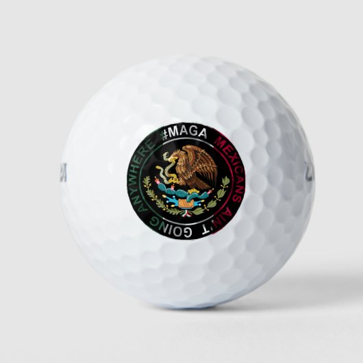 MAGA Mexikaner gehen nirgendwo hin Golfball (Vorderseite)