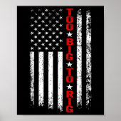 Maga Präsident Ever 2024. Maga zu groß für Rig 202 Poster (Vorne)