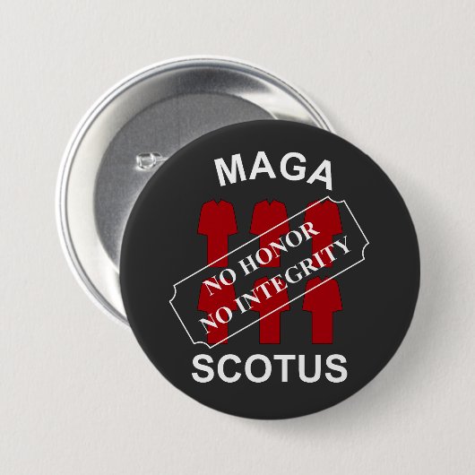 MAGA SCOTUS in weißem Text Button (Vorne & Hinten)