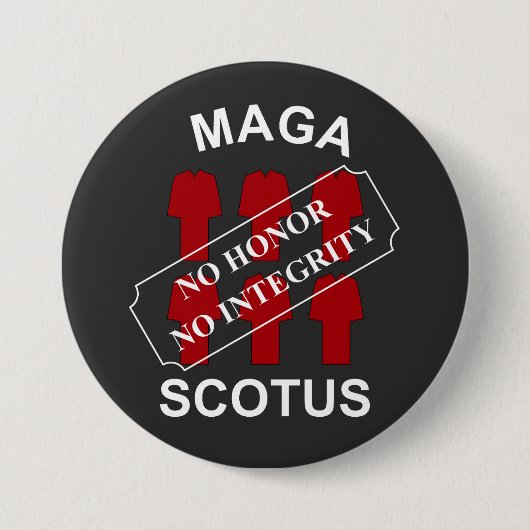 MAGA SCOTUS in weißem Text Button (Vorderseite)