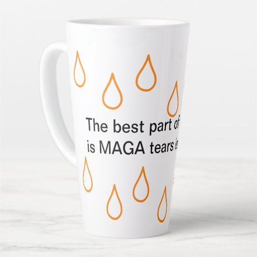 MAGA Tears Latte Tasse (Linke Ecke)