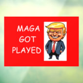 MAGA wurde verarscht Fensteraufkleber (Blatt 3)