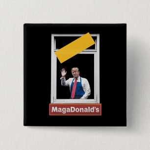 MAGADonald's Trump 2024 Button