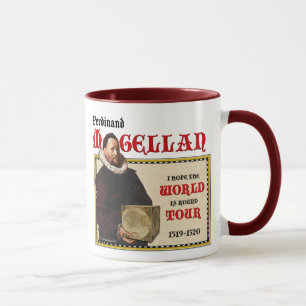 Magellan 1519 Weltausflug (Tasse/Stein) Tasse