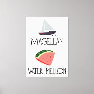 Magellan Water Melon Leinwanddruck