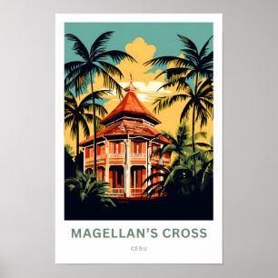 Magellans Cross Cebu Travel Print Poster
