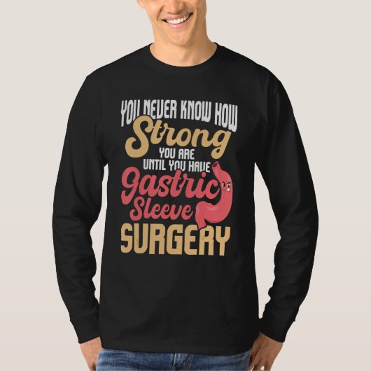 Magenschläfer Operation - Erholung Bariatric Surge T-Shirt (Vorderseite)