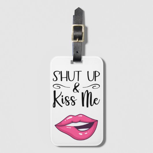 Magenta Cartoon lips Shut up & küssen mich weiß Gepäckanhänger (Vorderseite Vertikal)