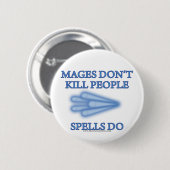 Mages töten nicht Leute… Button (Vorne & Hinten)