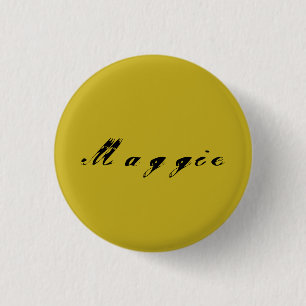 Maggie von der verwaisten schwarzen Kalligraphie Button