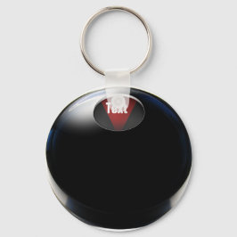 Magic 8 Ball ( Antwort hinzufügen) Schlüsselanhänger