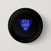 Magic 8-Ball: "Es ist ein hartes NO!" Button (Vorderseite)